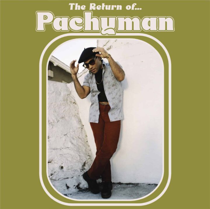 The Return Of Pachyman